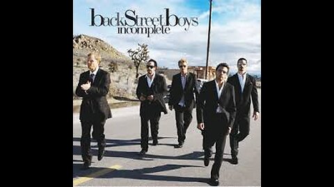 Backstreet Boys - Incomplete