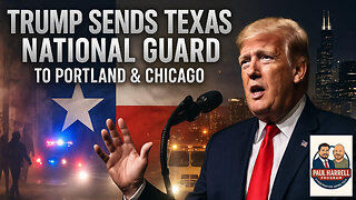 BREAKING: Trump Sends Texas National Guard to Portland & Chicago