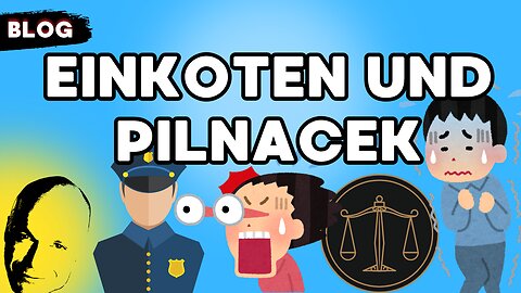 Einkoten und Pilnacek