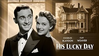 HIS LUCKY DAY (1929) Reginald Denny, Lorayne Duval & Otis Harlan | Comedy | Vintage Cinema