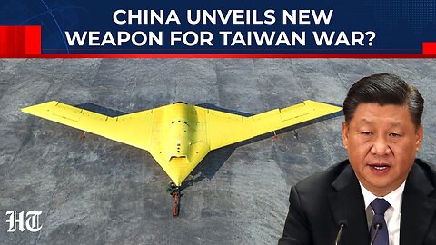 China Tests Cutting-Edge CH-7 Stealth Drone Amid Taiwan Tensions; Xi’s New Weapon Spooks US, Allies?