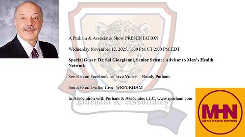Special guest: Dr. Sal Giorgianni, Senior Advisor, Men's Health Network