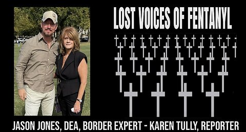 LVOF: Jason Jones, Border Expert explains the atrocities of open borders. Karen Tully, Reporter