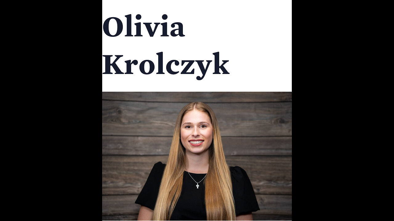 Olivia Krolczyk Speaks Out