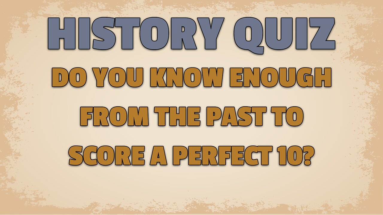 Difficult History Quiz