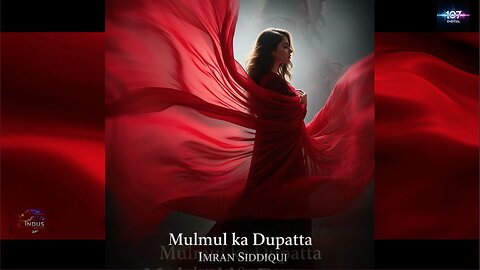 Unveiling Lal 'Mulmul kā Dupattā'