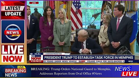 BREAKING: Trump Orders National Guard to Memphis, Addresses Reporters from Oval Office #News