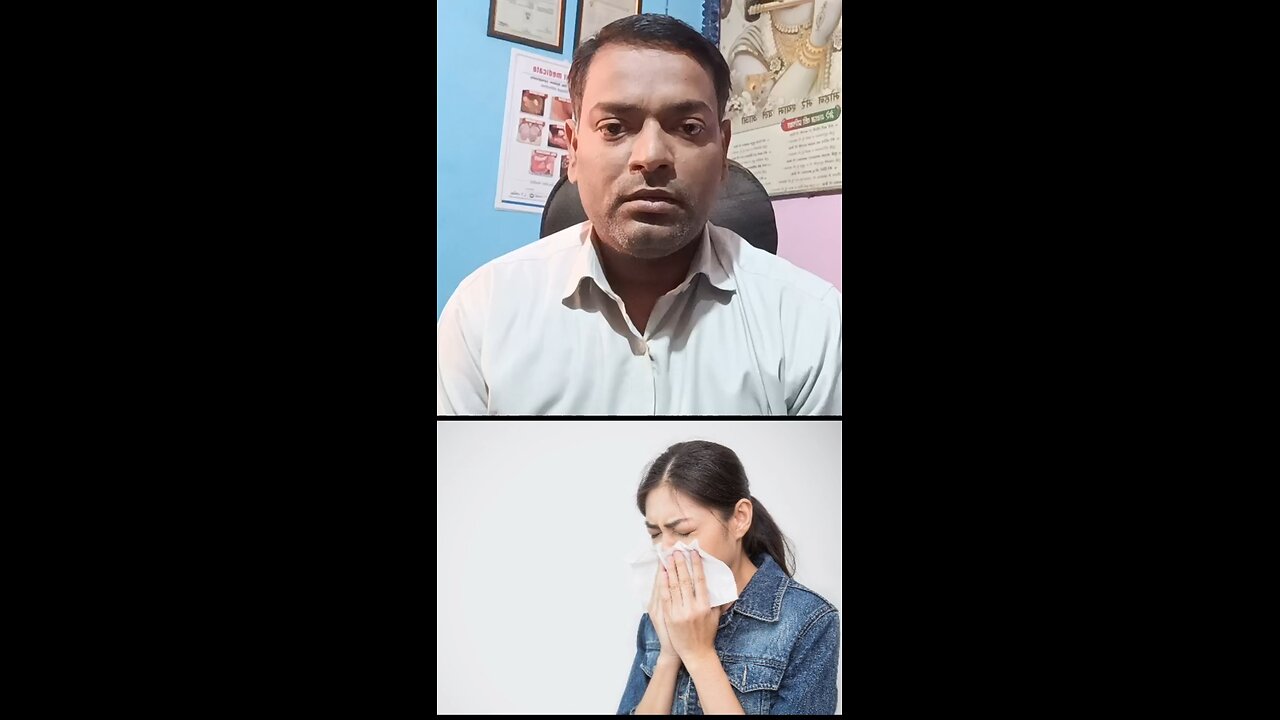 सर्दी,जुकाम,बंद नाक ।