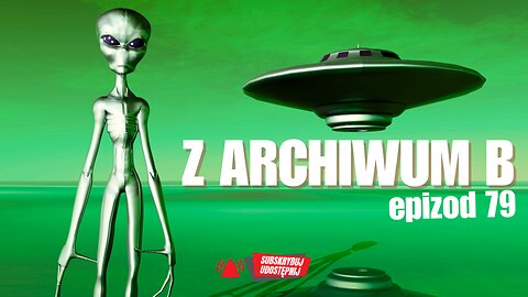 Z archiwum B - odcinek 79 start 20.00
