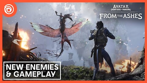 Avatar Frontiers of Pandora: From the Ashes - Official New Enemies and Gameplay Overview Trailer