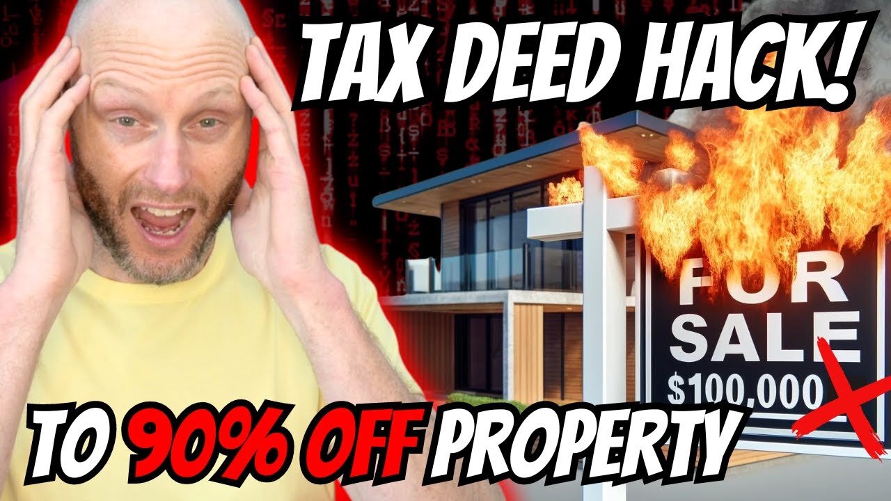 Tax Deed Hack To Property 90% OFF