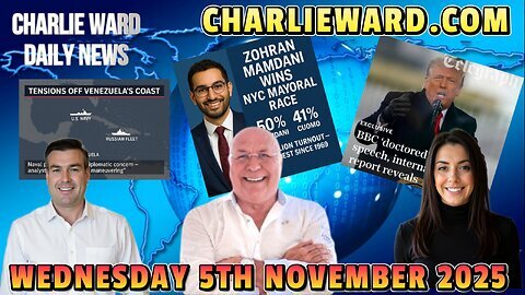CHARLIE WARD DAILY NEWS WITH PAUL BROOKER & DREW DEMI WEDNESDAY 5TH NOVEMBER 2025