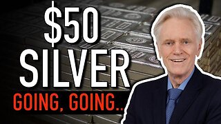 Silver Shortage Is Here at $50 - Where To Next? Mike Maloney
