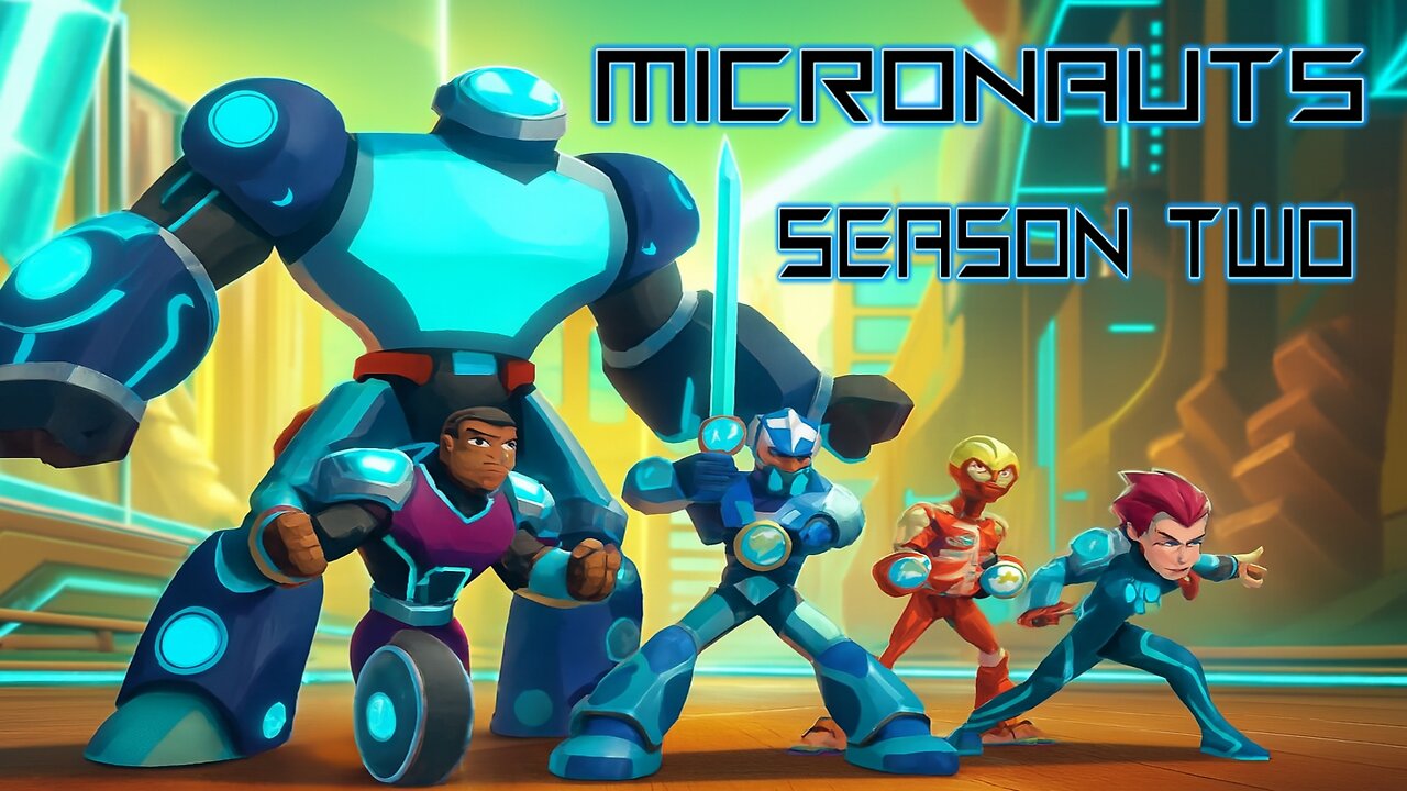 Micronauts S2