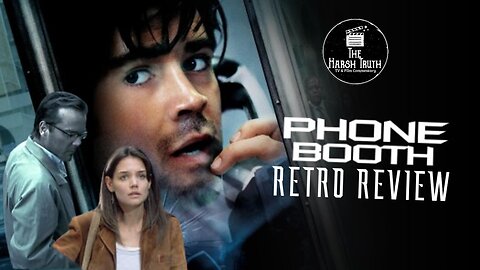 PHONE BOOTH (2002) RETRO REVIEW