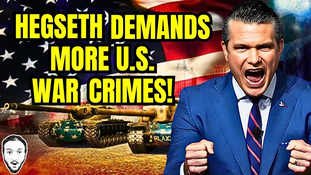 Pete Hegseth Calls For U.S. To Commit More War Crimes!