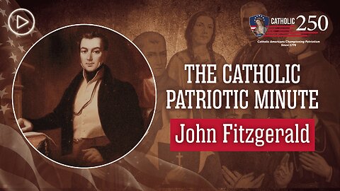 John Fitzgerald: George Washington’s Catholic Friend and Secretary