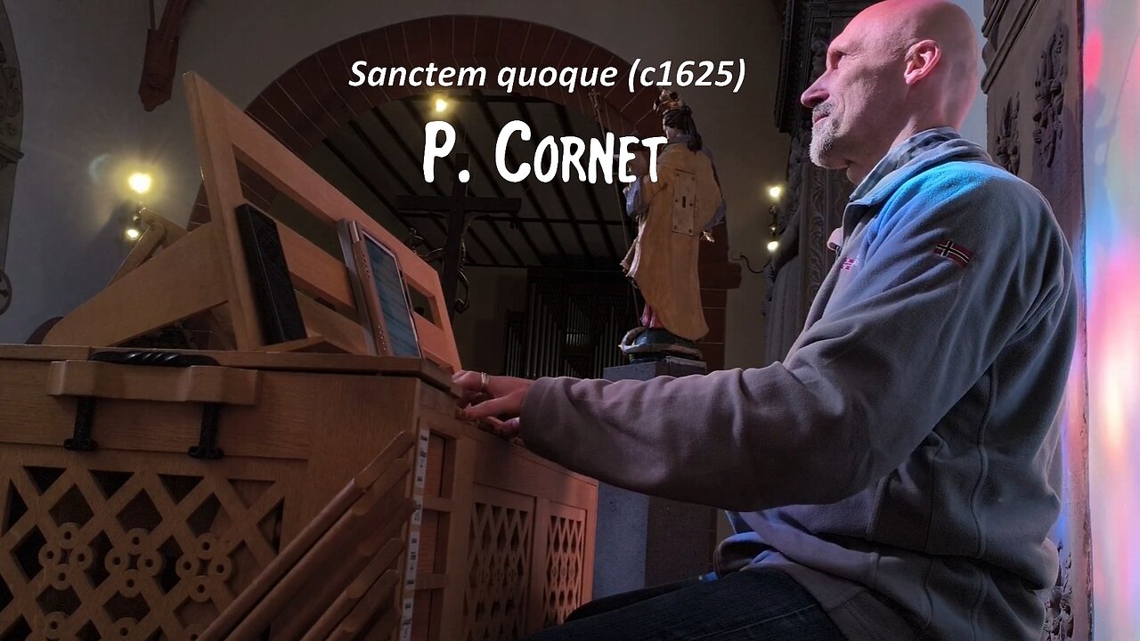 P. Cornet: Sanctem quoque (c1625)