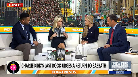 Erika Kirk Discusses Charlie Kirk’s Final Book and Legacy on Fox & Friends