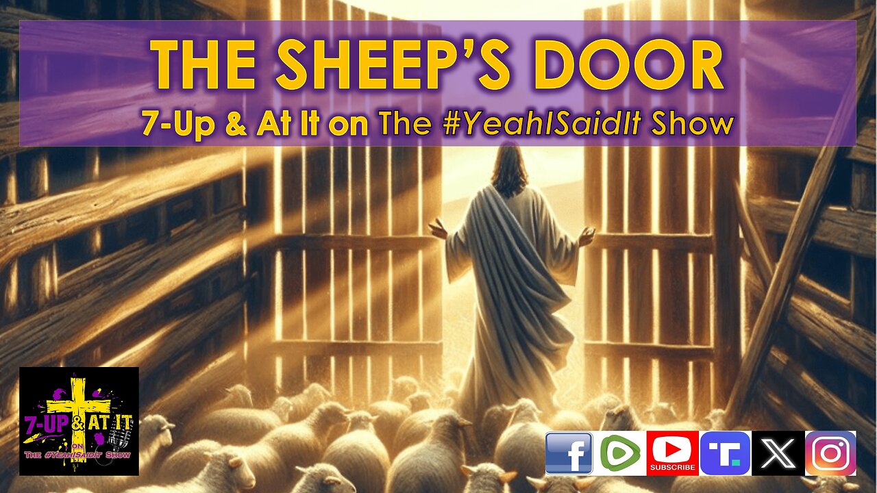WORD OF THE DAY: JOHN 10:7 - THE SHEEP'S DOOR