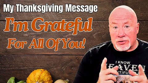 My Thanksgiving Message to the Men Who’ve Had My Back This Year