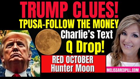 TPUSA Funding Scam, Charlie's Text, Q Drop, Red Oct Tues 10-7-25 6 PM CST
