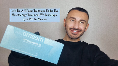 Let's Do A 5-Point Under-Eye Meso Treatment W/ Jeunetique Eyes Pro From Meamo!