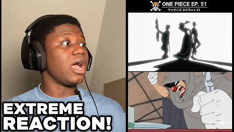 One Piece Episode 51 | The Gorgeous Chef! Sanji’s Past | Reaction