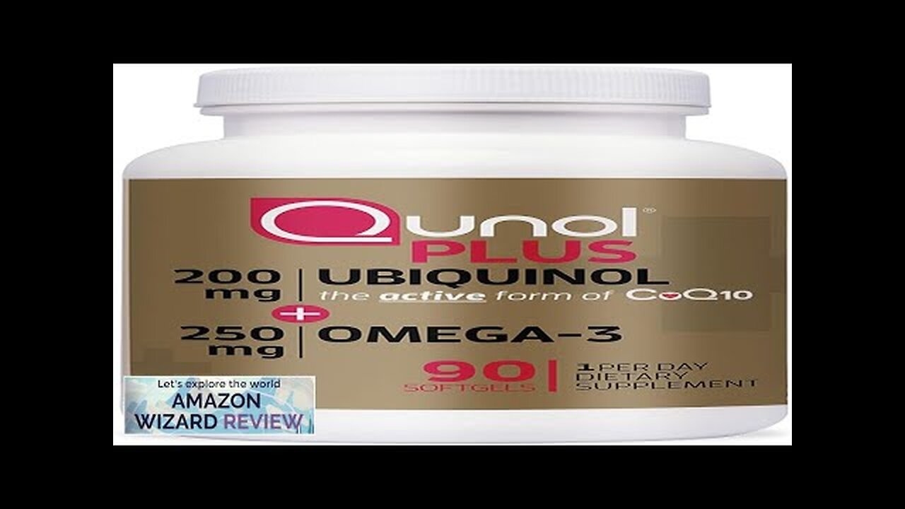 Qunol Plus Ubiquinol + Omega 3 Ubiquinol CoQ10 200mg with 250mg Omega-3 Review