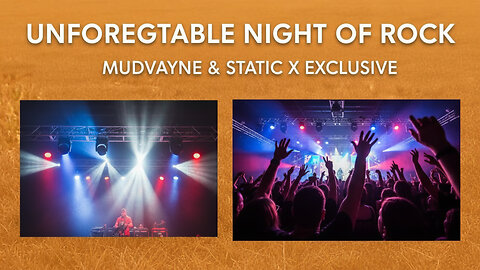 Experience the Epic MUDVAYNE and STATIC X Concert!