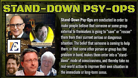 The 9/11 TRUTH vs Stand-Down PSY-OPS