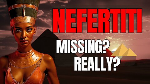 NEFERTITI | The QUEEN Who RULED Egypt with SEX and POWER