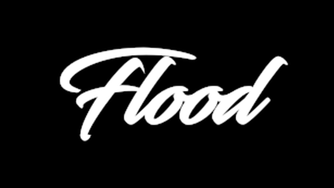 The Flood Show! 240225