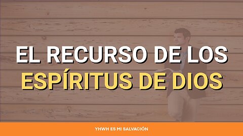 📖 El recurso de los espíritus de Dios | Isaías 11:2