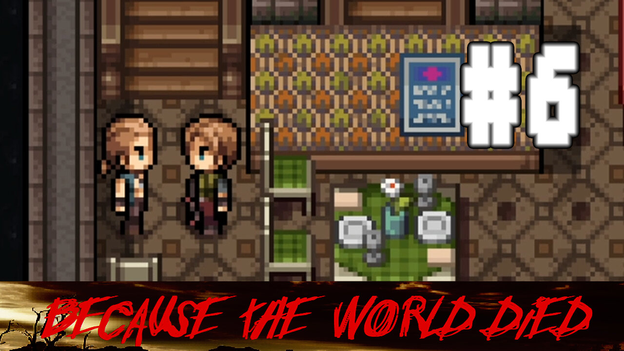 Because The World DIED #6 The Bodyguard