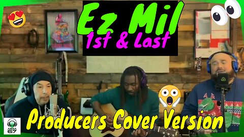 Mind-blowing Cover Of Ez Mil's Hit Song '1st' & Last' Will Leave You Speechless!
