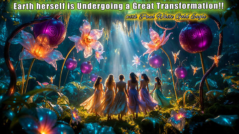 The Veil is Thin 🕉 Earth herself is Undergoing a Great Transformation! * The Awakened Ones ASCENSION