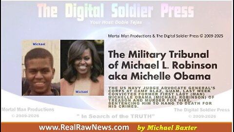 The Military Tribunal of Michael L. Robinson aka Michelle Obama