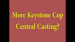 More Keystone Cop Central Casting? Inauguration. Part 2. 1/21/25