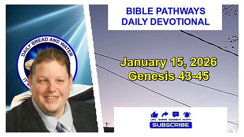 Bible Pathways Daily Devotional Jan 15, 2026