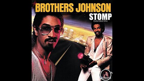 The Brothers Johnson ( Stomp ) Music Video 1980