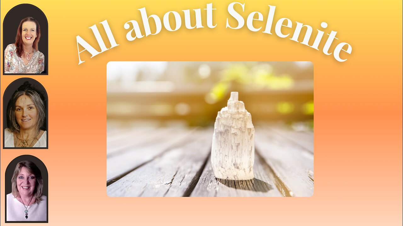 All About Selenite
