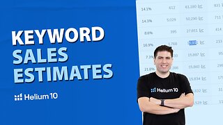 Helium 10's Keyword Sales Estimates