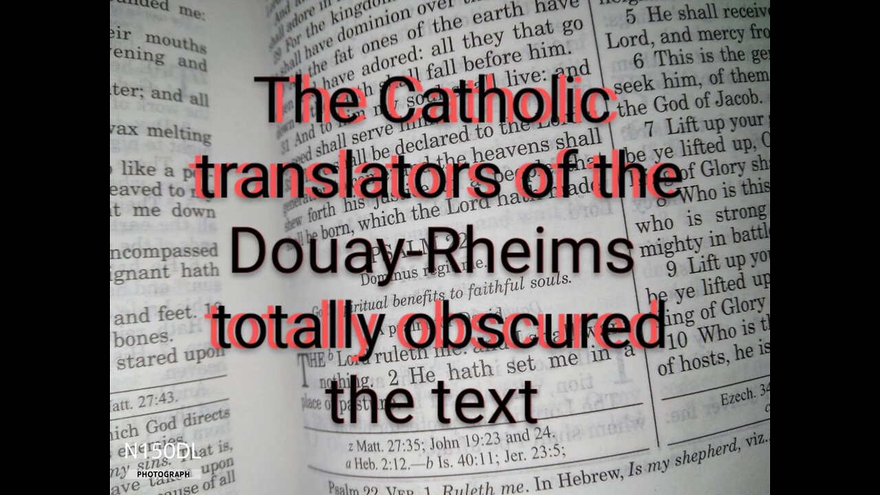 The Catholic Douay-Rheims Bible compared to the King James Version