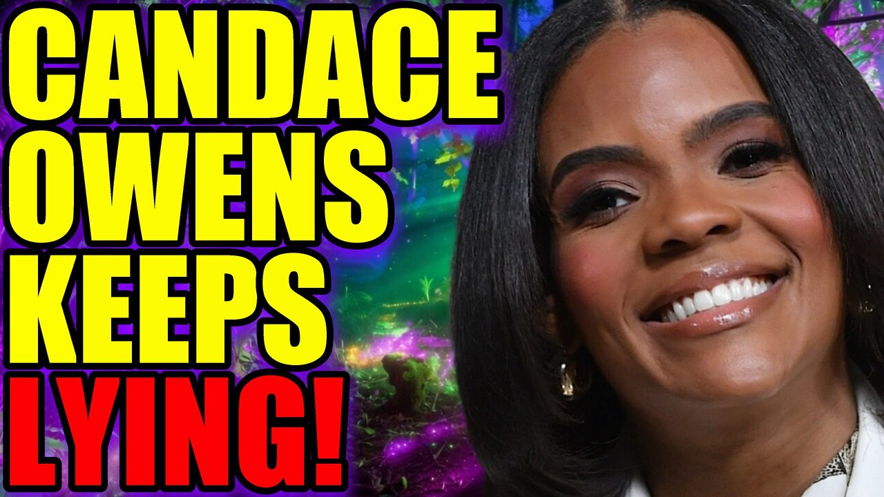 Candace LIES AGAIN!