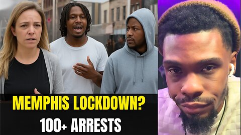 Memphis Lockdown? Police, National Guard & 100+ Arrests—What We Know