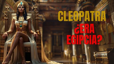 🏺¿CLEOPATRA ERA EGIPCIA? 😱 La VERDAD que OCULTAN los libros de historia