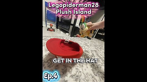 Legospiderman28 plush island. Episode 4 get in the hat