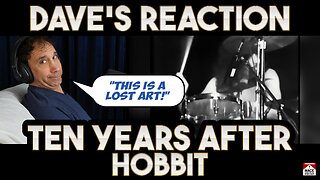 Dave's Reaction: Ten Years After — Hobbit