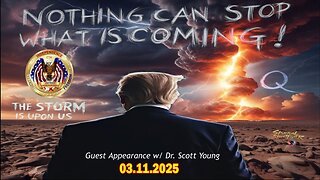 Patriot Underground & Dr. Scott Young Situation Update Mar 11: "Analyze The Q Operation From The 40k Ft. View"